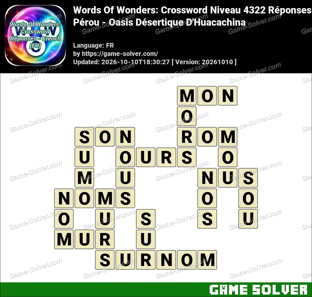 Words Of Wonders: Crossword Niveau 4322 Réponses – Pérou – Oasis Désertique D’Huacachina